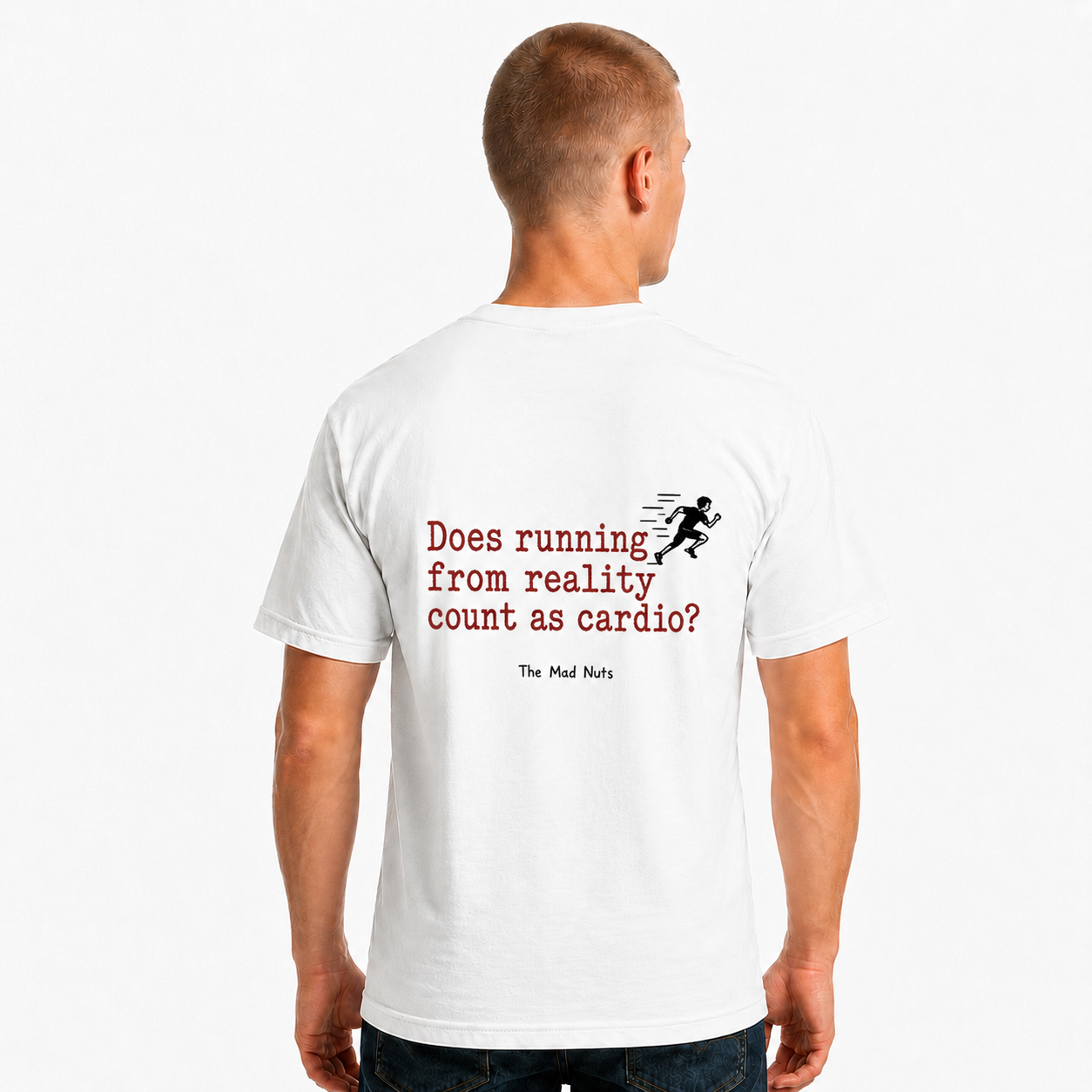 Does Running From Reality Count As Cardio? Funny T-Shirt