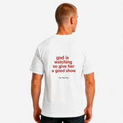 Good Show T-Shirt