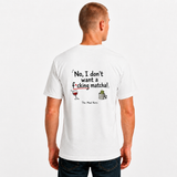F*cking Matcha T-Shirt