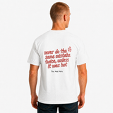 Same Mistake T-Shirt