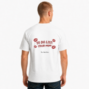 To Do List: Your Mom T-Shirt
