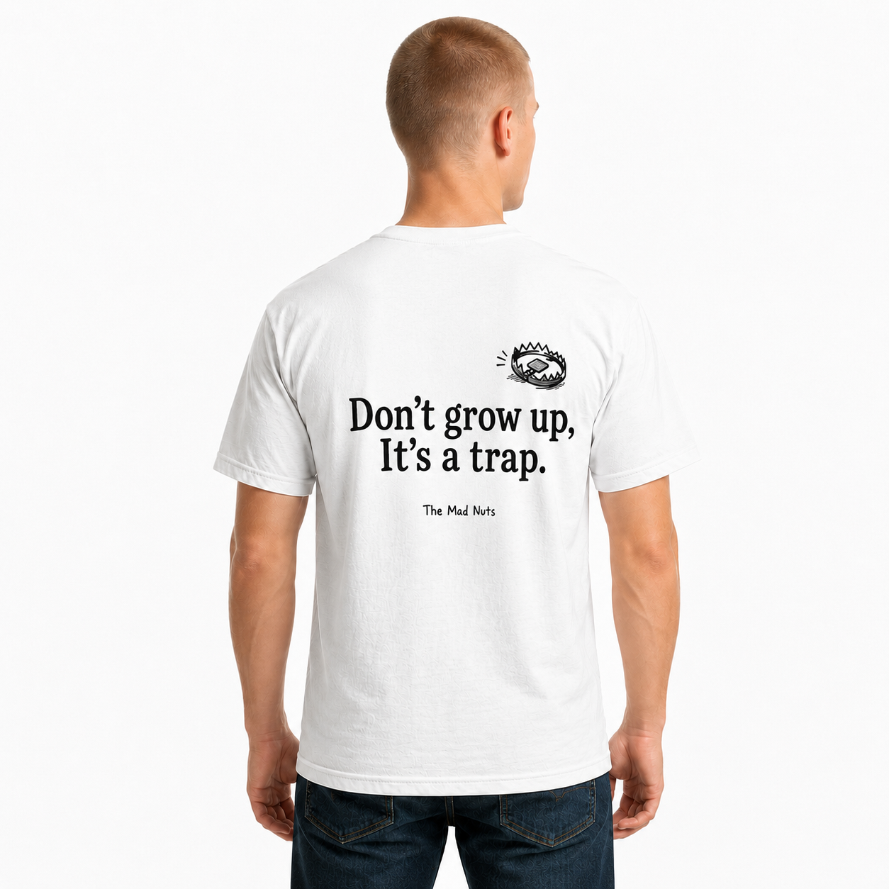Don't Grow Up It's a Trap Funny T-Shirt